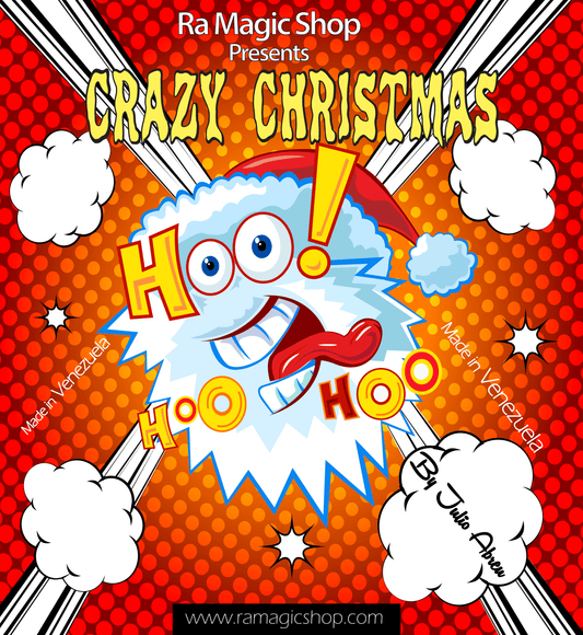 Crazy Christmas by Ra Magic Shop and Julio Abreu